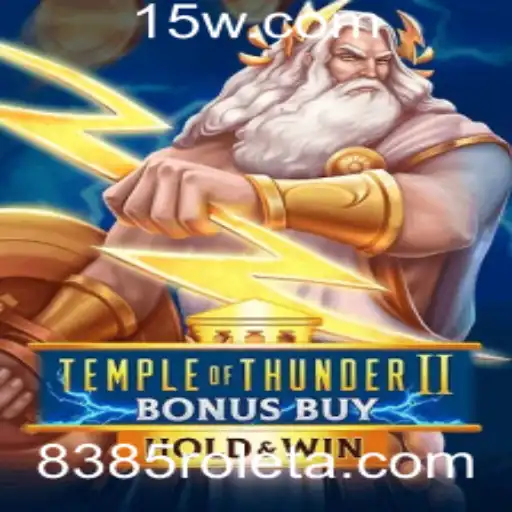 Descubra o Universo de TempleofThunderIIBonusBuy com 8385bet